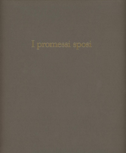 Manzoni,Alessandro. - I promessi sposi.