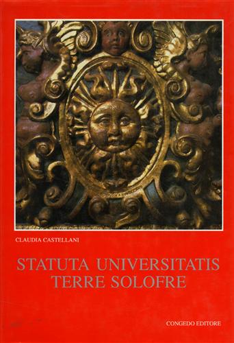 Castellani,Claudia. - Statuta Universitatis Terre Solofre.