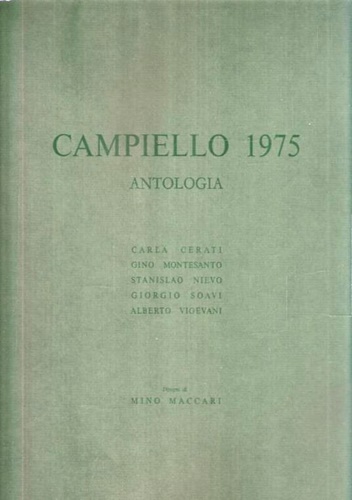 -- - Antologia del Campiello 1975. Carla Cerati, Gino Montesanto,