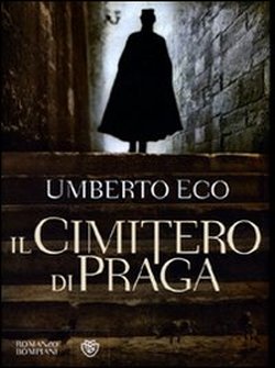 Eco,Umberto. - Il cimitero di Praga.