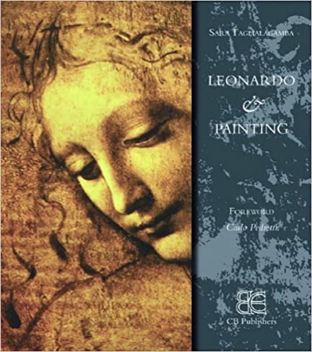 Taglialagamba,Sara. - Leonardo da Vinci and Painting.