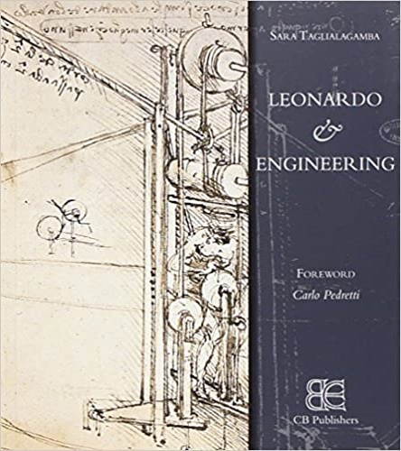 Taglialagamba,Sara. - Leonardo da Vinci and Engineering.