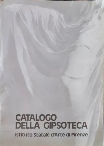 -- - Catalogo della Gipsoteca.