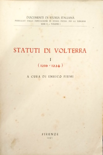 -- - Statuti di Volterra vol.I:1210-1224.