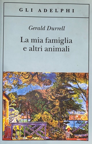 Durrell,Gerald. - La mia famiglia e altri animali.