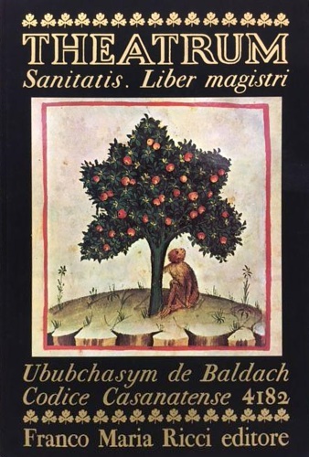 Ububchasym de Baldach, - Theatrum Sanitatis. Vol.I.
