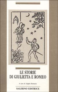 -- - Le Storie di Giulietta e Romeo.