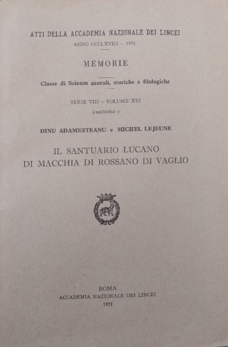 Adamesteanu,Dinu. Lejeune,Michel. - Il santuario lucano di Macchia di Rossano di Vaglio.