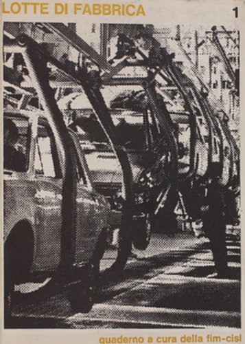 Fim-Cisl - Lotte di fabbrica.