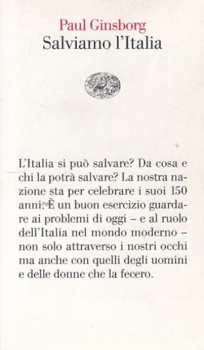 Ginsborg,Paul. - Salviamo l'Italia.