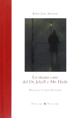 Stevenson,Robert Louis. - Lo strano caso del Dr.Jekyll e Mr.Hyde.