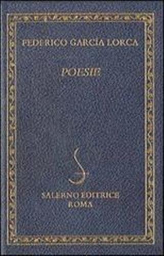 Garcia Lorca,Federico. - Poesie.