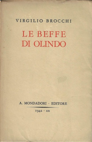 Brocchi, Virgilio. - Le beffe di Olindo.