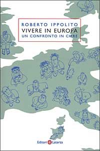 Ippolito,Roberto. - Vivere in Europa. Un confronto in cifre.