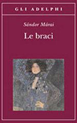 Mrai,Sndor. - Le braci.