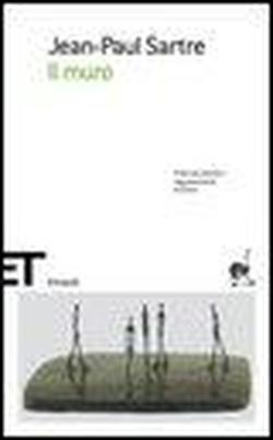 Sartre,Jean-Paul. - Il muro.
