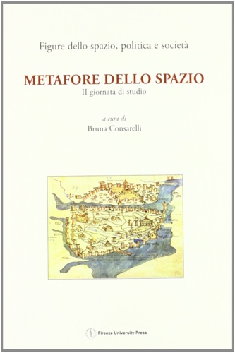 Atti della giornata di studio: - Metafore dello spazio.
