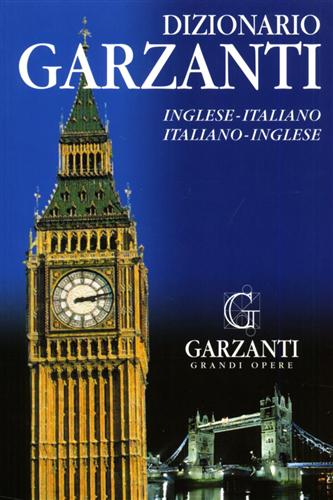 -- - Dizionario Garzanti Inglese- Italiano Italiano- Inglese.