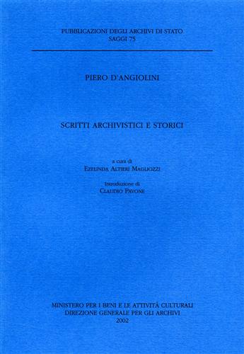 D'Angiolini,Piero. - Scritti archivistici e storici.