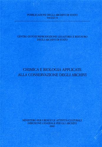 -- - Chimica e Biologia applicate alla conservazione degli Archivi.