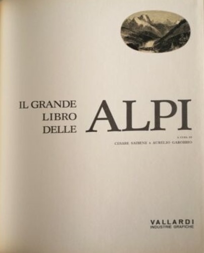-- - Il grande libro delle Alpi.