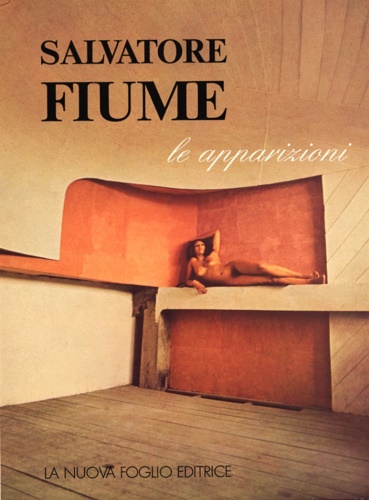 -- - Salvatore Fiume. Le Apparizioni.