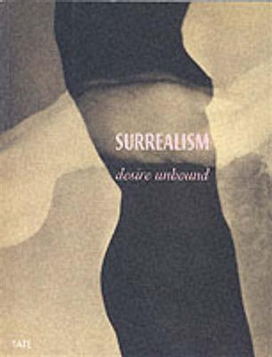 Mundy,Jennifer. - Surrealism desire unbound.