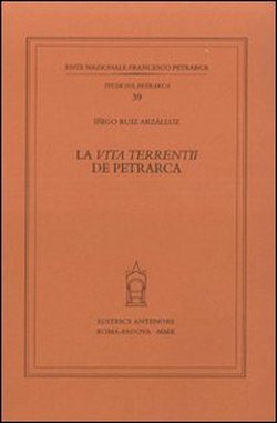 Ruiz Arzlluz igo. - La Vita terrentii de Petrarca.