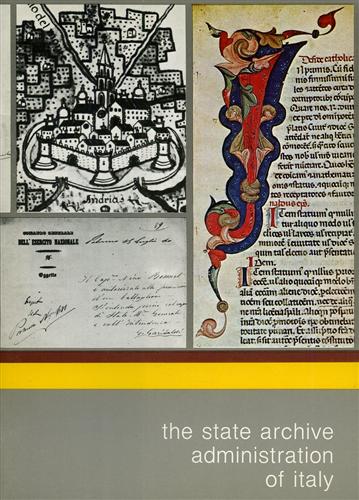 Dentoni Litta,Antonio. Sparvoli Piccioni,Vilma. (redazione di). - Itinerari Archivistici Italiani. The State Archive administration of Italy.