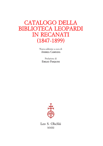 -- - Catalogo della Biblioteca Leopardi in Recanati (1847-1899).