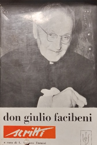 Facibeni,don Giulio. - Scritti.