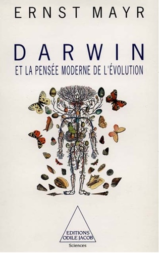 Mayr,Ernst. - Darwin et la pense moderne de l'evolution.