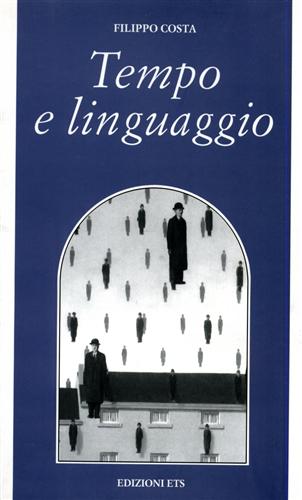 Costa,Filippo. - Tempo e linguaggio.