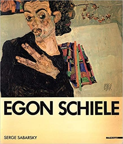 Sabarsky,Serge. - Egon Schiele.