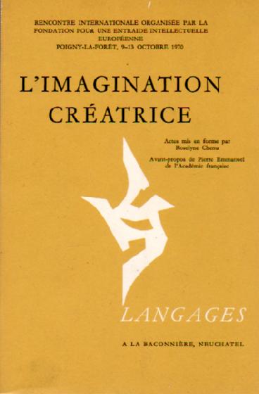 Atti dell'Incontro Internazionale: - L'imagination creatrice.