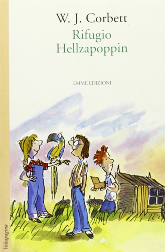 Corbett,William J. - Rifugio Hellzapoppin.