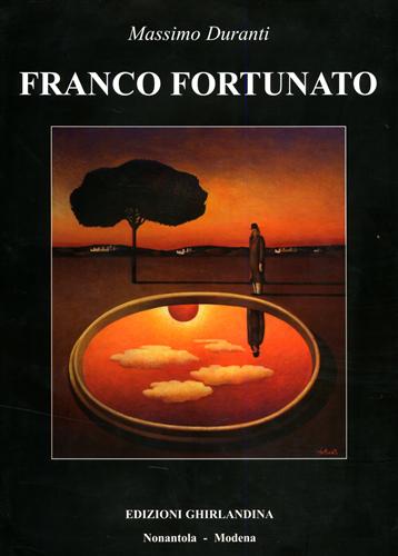 D'Antonio,Nino. Madioni,Gilberto. Segato,Giorgio. - Franco Fortunato.