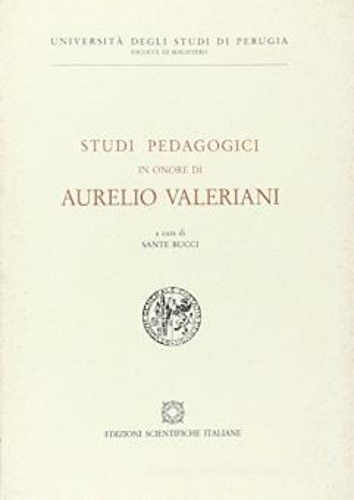 -- - Studi pedagogici in onore di Aurelio Valeriani.
