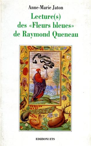 Jaton,Anne Marie. - Lecture(s) des Fleurs bleues de Raymond Queneau.