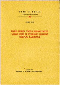 Sagi,Janko. - Textus decreti Concilii hierosolymitani Lucano opere et antiquioris Ecclesiae disciplina illustratus.