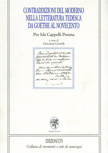 Cermelli,Giovanna (a cura di). - Contraddizioni del moderno nella letteratura tedesca da Goethe al Novecento. Per Ida Cappelli Porena.