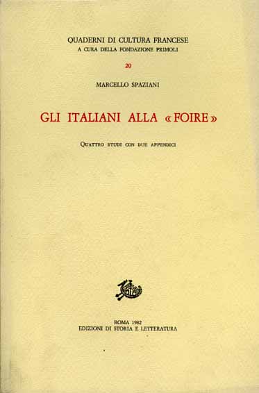Spaziani,Marcello. - Gli italiani alla Foire.