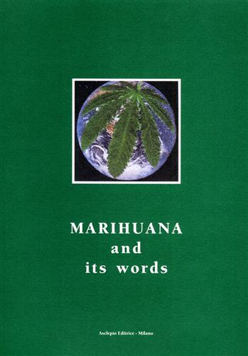 -- - Marihuana and its world. This work doen not give any au
