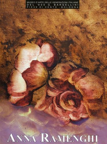Catalogo della Mostra: - Anna Ramenghi.