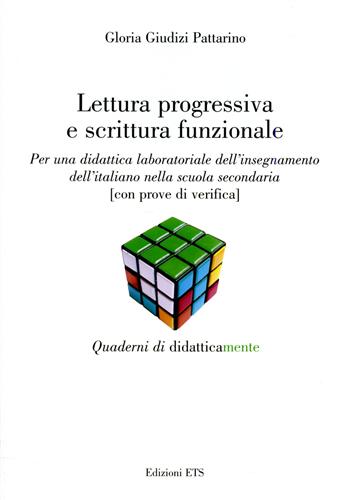 Giudizi Pattarino,Gloria. - Lettura progressiva e scrittura funzionale. Per una didattica laboratorial