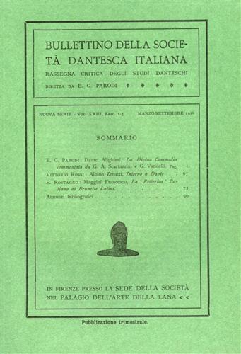 -- - Bullettino della Societ Dantesca Italiana. Nuova serie, 1916,vol.XXIII, fasc.1-3,4.