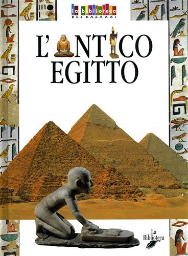 Simoncini,Francesca. - L'Antico Egitto.