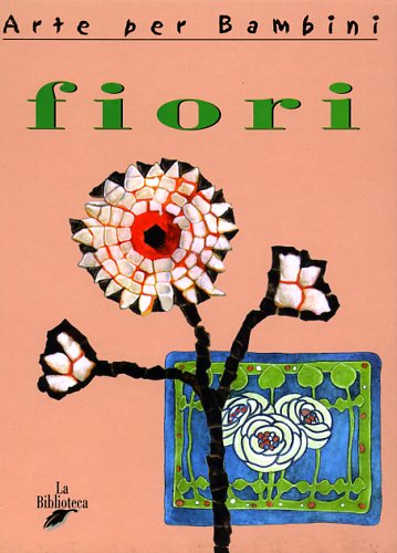 Baumbush,Brigitte. - Fiori.