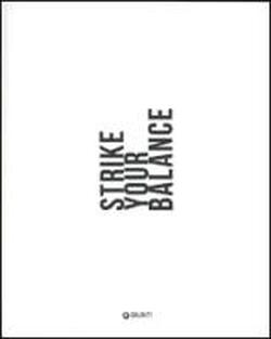Cavallari,Riccardo. - Strike your balance.