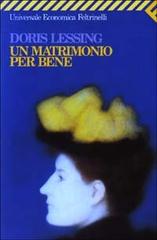 Lessing,Doris. - Un matrimonio per bene.